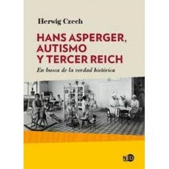Hans Asperger, Autismo y Tercer Reich. en Busca De La Verdad Histórica: 2032
