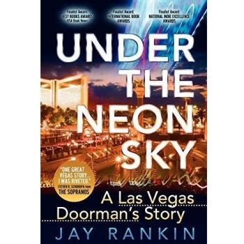 Under the Neon Sky...a Las Vegas Doorman's Story