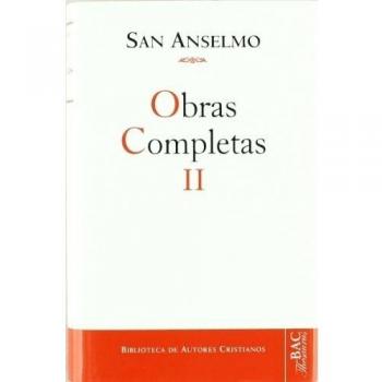 Obras completas de san anselmo. Ii