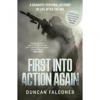 Duncan Falconer First Into Action Again
