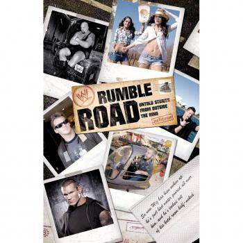 Rumble Road: Untold Stories from Outside the Ring