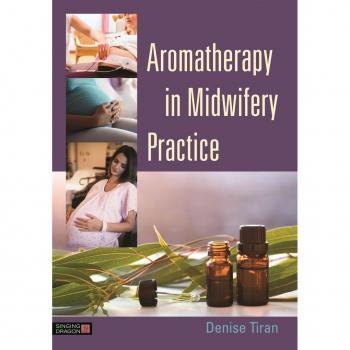 Vitalsource Technologies, Inc. Aromatherapy In Midwifery Practice