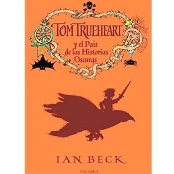 Tom Trueheart y el país de las historias oscuras