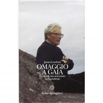 Omaggio a Gaia. La vita di uno scienziato indipendente