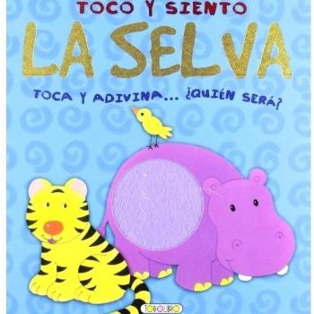 La selva (Tapa blanda).