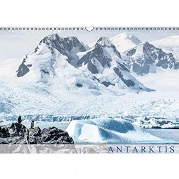 ANTARKTIS (Wandkalender immerwährend DIN A3 quer)