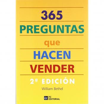 365 Preguntas Que Hacen Vender (2ª Ed.)