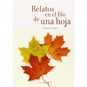 Relatos en el filo de una hoja