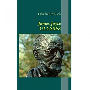 Hanskarl Kölsch James Joyce: Ulysses