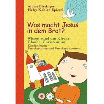 Was macht Jesus in dem Brot?