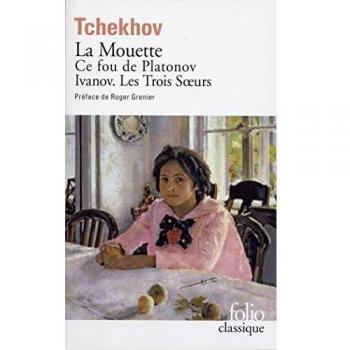 Théâtre complet, tome 1 : La Mouette