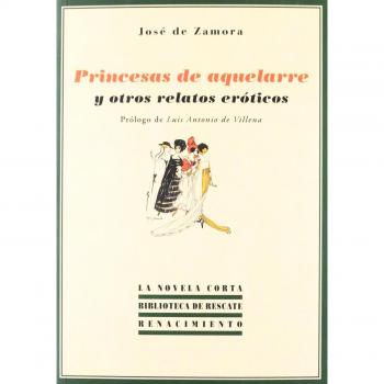 Princesas de aquelarre y otros relatos eroticos (Tapa blanda).
