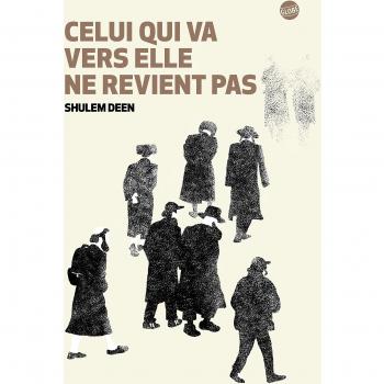 Celui qui va vers elle ne revient pas