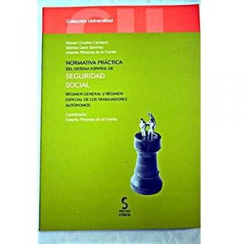 Normativa práctica del sistema español de la seguridad social