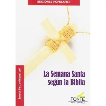 La semana santa según la bíblia