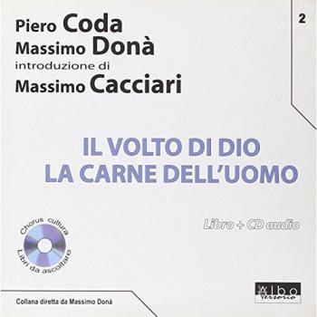 VOLTO DI DIO. LA CARNE DELL'UOMO. CON CD AUDIO (IL)