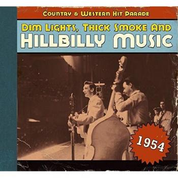 Dim Lights,Thick Smoke and Hillbilly Music