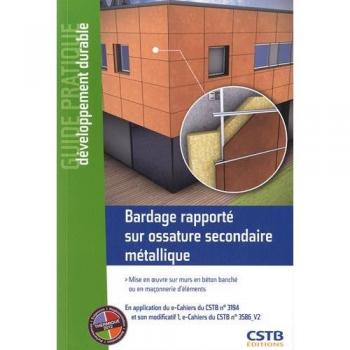 Bardage rapporté sur ossature secondaire métallique
