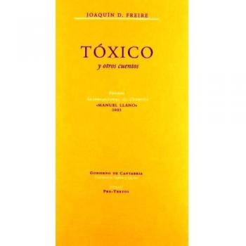 Tóxico (y otros cuentos)
