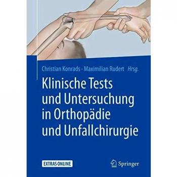 Klinische Tests und Untersuchung in Orthopädie und Unfallchirurgie