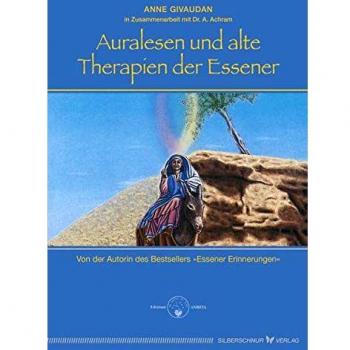 Auralesen und alte Therapien der Essener