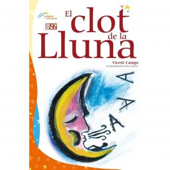 El clot de la Lluna (Salabret d'històries)