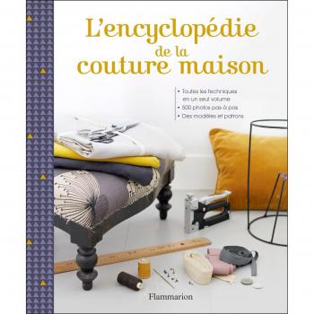 L'encyclopédie de la couture maison
