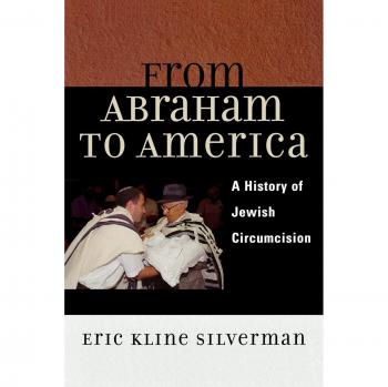 Silverman, Eric: From Abraham to America