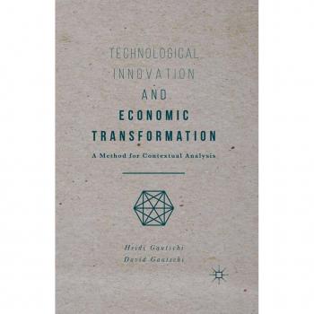 Technological Innovation and Economic Transformation