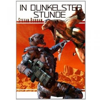 Stefan Burban Der Ruul-Konflikt 3: In Dunkelster Stunde