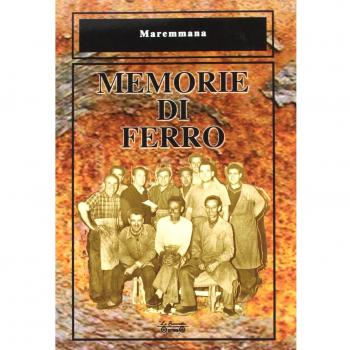 Col ferro e col vento. Un viaggio siderurgico nell'Austria del 1820