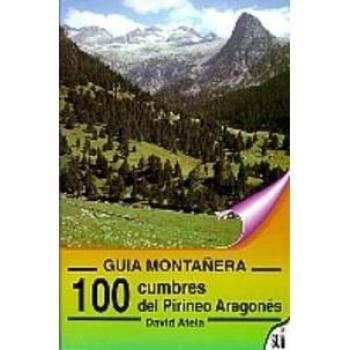 100 CUMBRES DEL PIRINEO ARAGONES