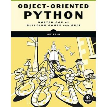ObjectOriented Python by Irv Kalb