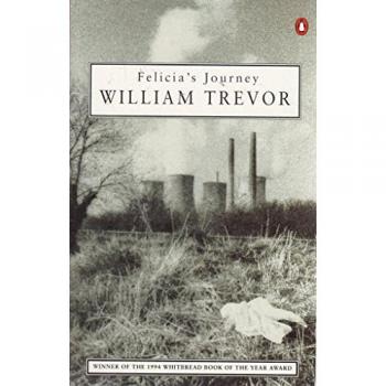 William Trevor Felicia'S Journey.