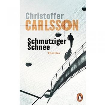 Schmutziger Schnee: Thriller Bd. 2