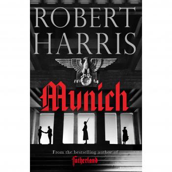 Munich By Robert Harris. 9780091959203