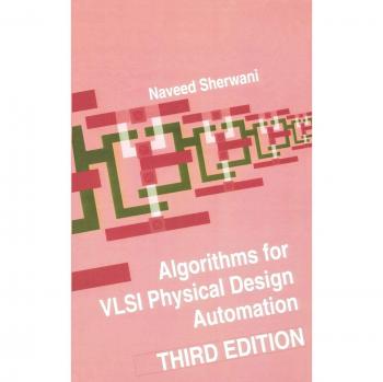 Kluwer Academic Publishers Algorithms for VLSI Physical Design Automation