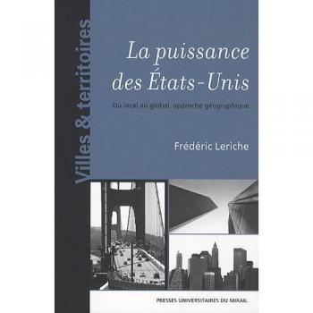Puissance des Etats-Unis du local au global approche géographique