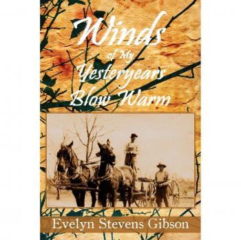 Winds of My Yesteryears Blow Warm