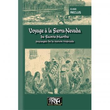 Voyage à la Sierra-Nevada de Sainte-Marthe