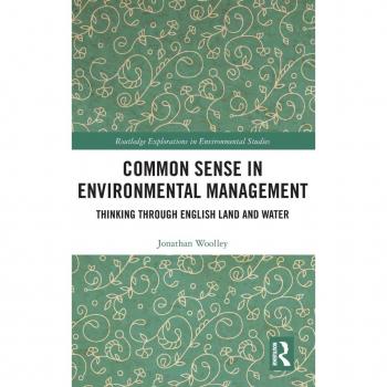 Common Sense in Environmental Management