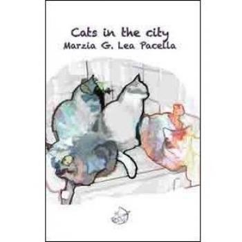 Cats in the city. Ediz. italiana