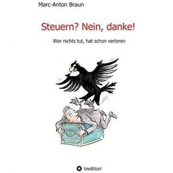 Steuern? Nein, Danke!