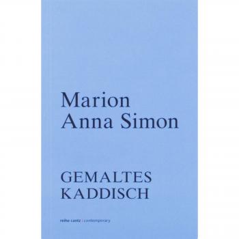 Marion Anna Simon: Gemaltes Kaddisch