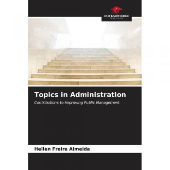 Topics in Administration