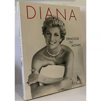 Diana : Princesse du monde