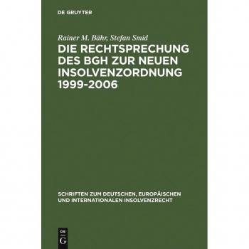 Vitalsource Technologies, Inc. Die Rechtsprechung Des Bgh Zur Neuen Insolvenzordnung 1999-2006