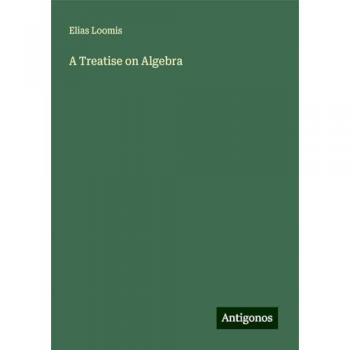 A Treatise on Algebra