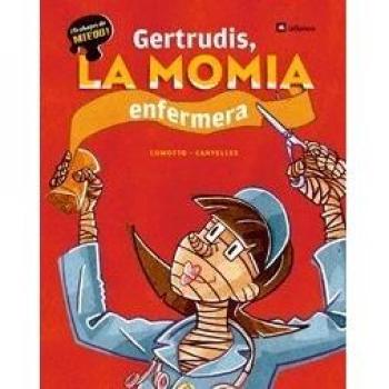 Gertrudis, la momia enfermera