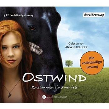 Ostwind: Zusammen sind wir frei